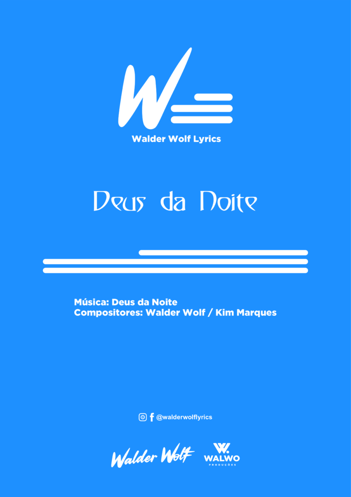 WALDER WOLF – DEUS DA NOITE