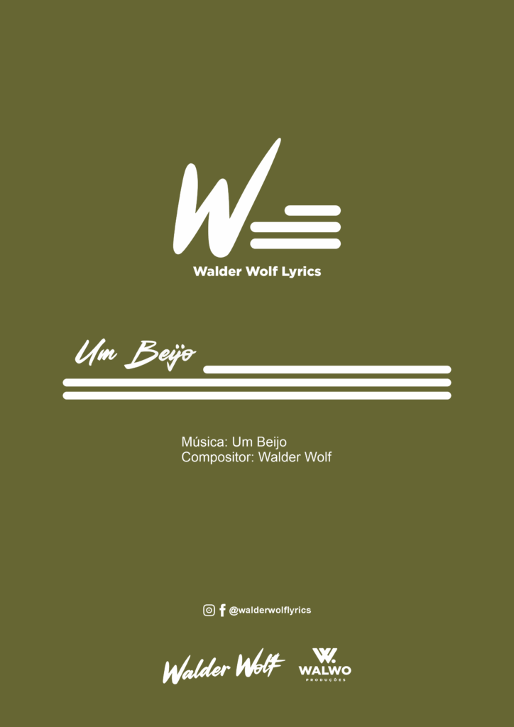 WALDER WOLF – UM BEIJO